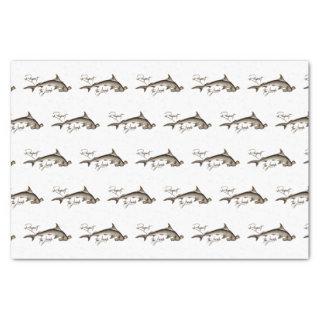 Respect the Locals Hammerhead Shark Funny Quote Tissue Paper