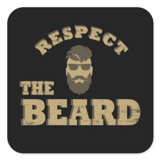 respect the man with beard square sticker