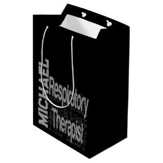 Respiratory Therapist Extraordinaire CUSTOM Medium Gift Bag