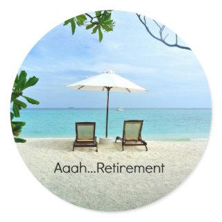Retired - Aaah...Retirement Classic Round Sticker