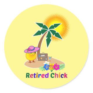 Retired Chick on Vacation Classic Round Sticker