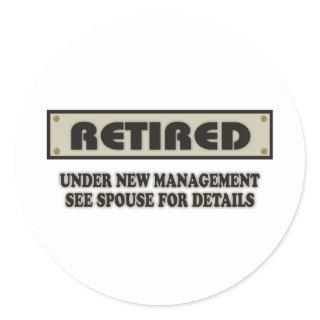 RETIRED. Under New Management Classic Round Sticker