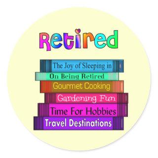 Retirement Gifts Unique Stack of Books Design Classic Round Sticker