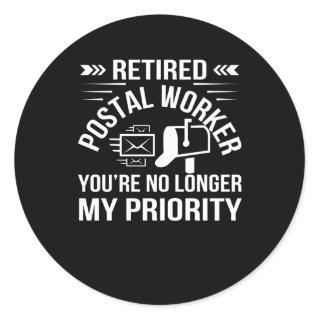 Retirement Postal Worker No Longer Priority Classic Round Sticker