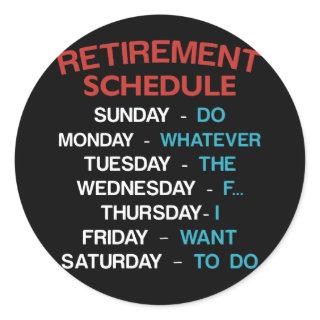 Retirement Schedule Calendar Office Humor Coworker Classic Round Sticker