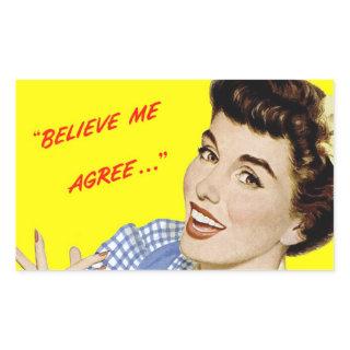 Retro Advertising Pop-Art Stickers "Believe Me"