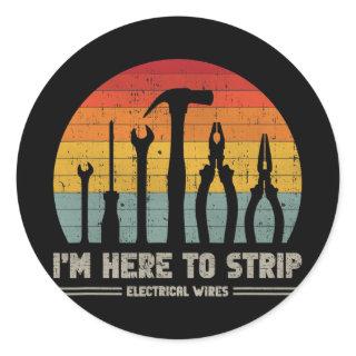 Retro Electrician Tools Funny Quote Strip Classic Round Sticker