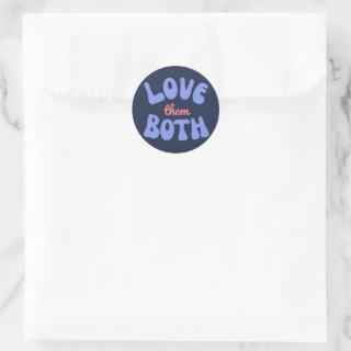Retro Love Them Both Text Sticker