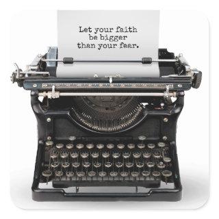 retro typewriter with Inspirational quote Square Sticker