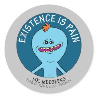 RICK AND MORTY™ | Existence Is Pain Classic Round Sticker