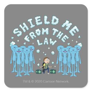RICK AND MORTY™ | Shield Me From The Law Square Sticker