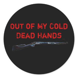 rifle, Out of My Cold Dead Hands, Out of My Col... Classic Round Sticker