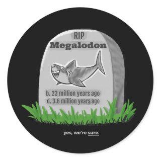 RIP Megalodon Sticker