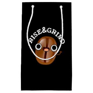 Rise And Grind Funny Coffee Bean Pun Dark BG Small Gift Bag
