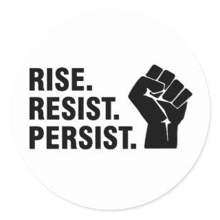 Rise resist persist classic round sticker