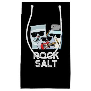 Rock Salt Funny Condiment Music Pun Dark BG Small Gift Bag