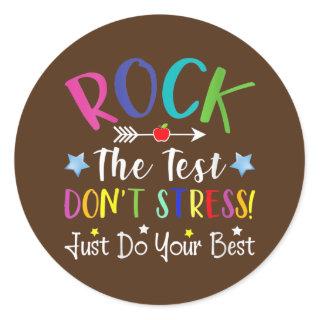 Rock The Test Pre K Preschool Students Test Day Classic Round Sticker