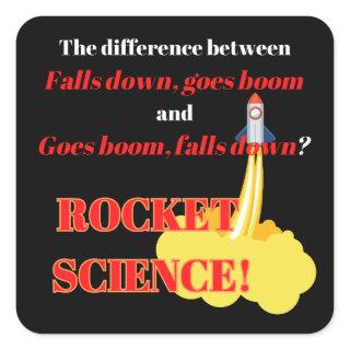 Rocket Science Goes Boom Square Sticker