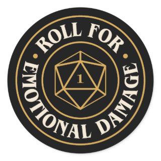 Roll For Emotional Damage Funny D20 Dice Classic Round Sticker