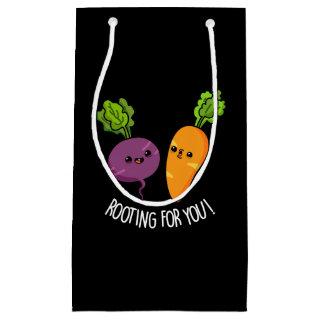 Rooting For You Funny Veggie Pun Dark BG Small Gift Bag