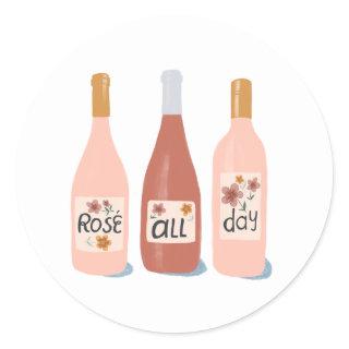 Rose All Day wine lovers Classic Round Sticker