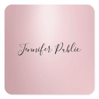 Rose Gold Handwritten Script Template Modern Square Sticker