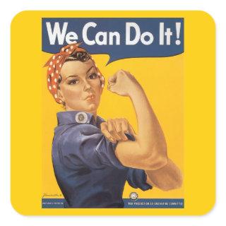 Rosie the Riveter "We Can Do IT " Square Sticker
