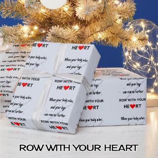 Row with your heart motivation blue