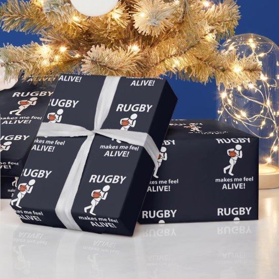 Rugby Makes Me Feel Alive Rugby