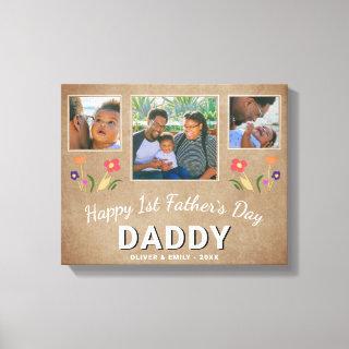Rustic 1st Father`s Day Daddy Keepsake 3 Photo Canvas Print