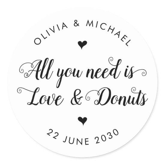 Rustic All You Need is Love Donuts Wedding Favor Classic Round Sticker