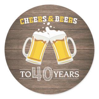 Rustic Cheers and Beers to 40 Years Classic Round Sticker