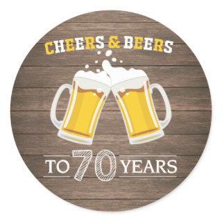 Rustic Cheers and Beers to 70 Years Classic Round Sticker