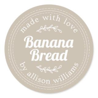 Rustic Homemade Banana Bread Gray Classic Round Sticker