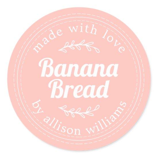 Rustic Homemade Banana Bread Pastel Pink Classic Round Sticker