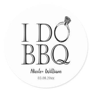 Rustic I Do BBQ Barbecue Ring Wedding Engagement Classic Round Sticker