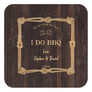 Rustic Rope We Are Tying The Knot I DO BBQ Square Sticker