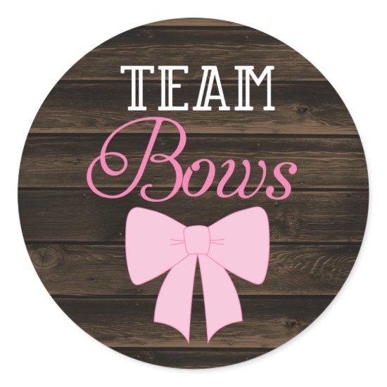 Rustic Team Bows Girl Gender Reveal Classic Round Sticker