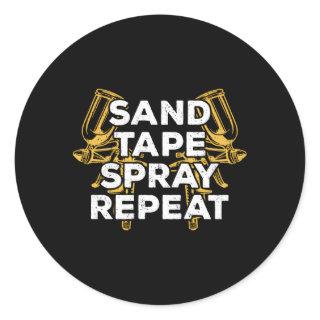 Sand Tape Spray Repeat Auto Body Painter Classic Round Sticker