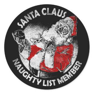Santa Claus Naughty List Member Classic Round Sticker