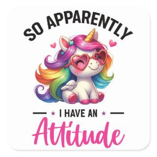 Sassy i have an attitude square sticker