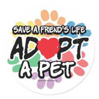 Save A Friend Adopt A Pet Classic Round Sticker