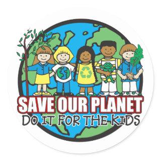 Save Our Planet Classic Round Sticker