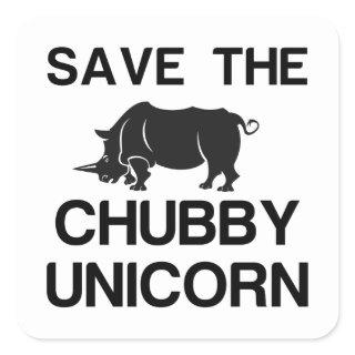 SAVE THE CHUBBY UNICORN RHINO SQUARE STICKER