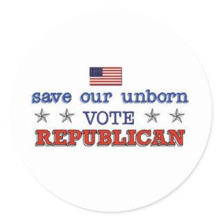 Save Unborn Vote Republican Classic Round Sticker
