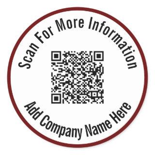 Scan For More Information QR Code Dark Red Border Classic Round Sticker