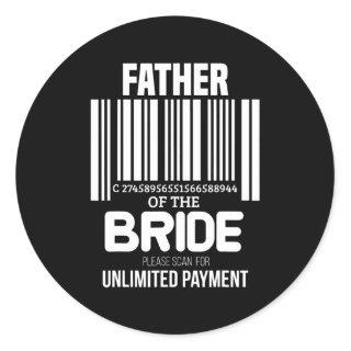 Scan For Payment Father of The Bride With Barcode Classic Round Sticker