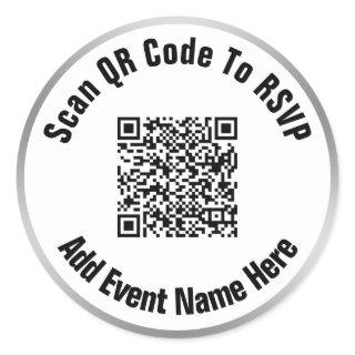 Scan QR Code To RSVP Event Black White Silver Look Classic Round Sticker