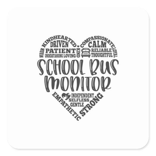 School bus monitor, schoolbus monitor square sticker