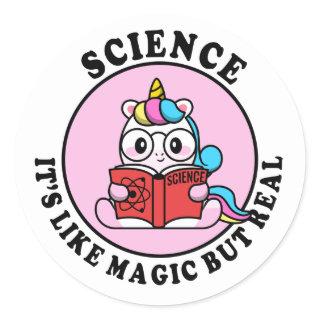 Science, It’s Like Magic But Real Classic Round Sticker